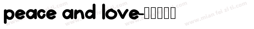 peace and love字体转换